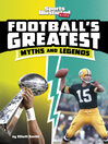 Cover image for Football's Greatest Myths and Legends